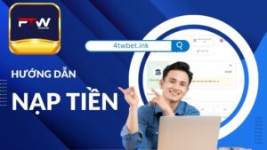 Cách thức nạp tiền cá cược tại nhà cái 4twbet